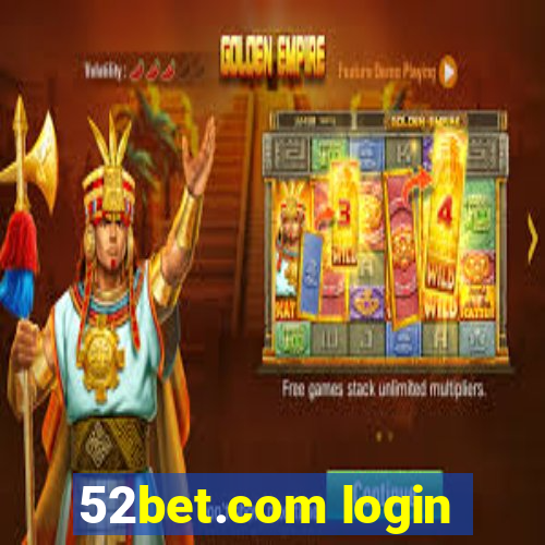 52bet.com login